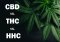 CBD vs. THC vs. HHC 